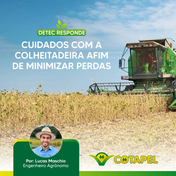 CUIDADOS COM A COLHEITADEIRA AFIM DE MINIMIZAR PERDAS