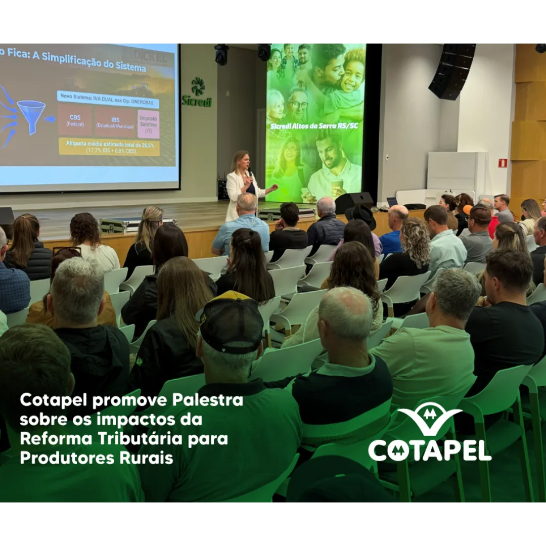 Cotapel promove palestra sobre os impactos da Reforma Tributária para produtores rurais